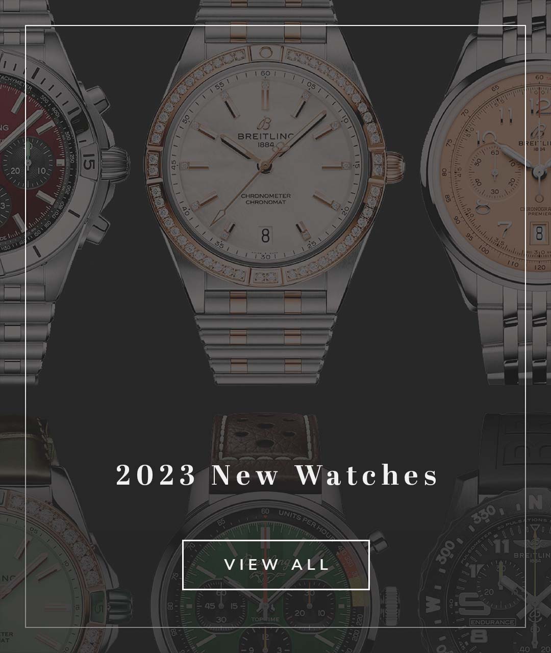 Several Breitling watches with text 2023 new watches shop now